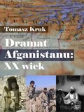 Inne: Dramat Afganistanu: XX wiek - ebook