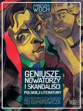 Inne: Geniusze, nowatorzy i skandaliści polskiej literatury. Od Przybyszewskiego do Gombrowicza - ebook