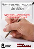 Naukowe i akademickie: Wypracowania - Średniowiecze „Charakterystyka epoki - część II” - ebook