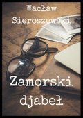 Literatura piękna, beletrystyka: Zamorski djabeł - ebook