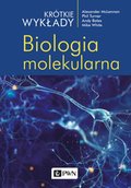Krótkie wykłady. Biologia molekularna - ebook