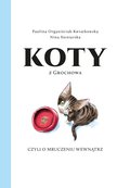Koty z Grochowa czyli o mruczeniu wewnątrz - ebook
