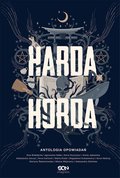 Harda Horda. Antologia opowiadań - ebook