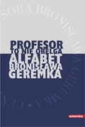 Darmowe ebooki: "Profesor to nie obelga". Alfabet Bronisława Geremka - ebook