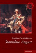 Stanisław August - ebook