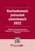 Rachunkowość jednostek oświatowych 2022 - ebook
