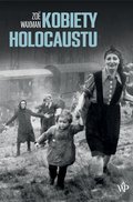 Kobiety Holocaustu - ebook