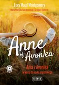 Anne of Avonlea Ania z Avonlea w wersji do nauki angielskiego - ebook