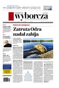 dzienniki: Gazeta Wyborcza - Katowice – e-wydanie – 189/2022
