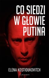 : Co siedzi w głowie Putina? - ebook