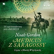 : Medicus z Saragossy - audiobook