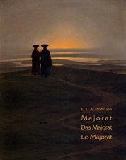 : Majorat - Das Majorat -  Le Majorat - ebook