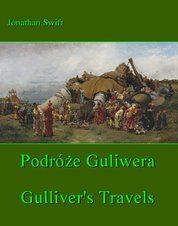 : Podróże Gulliwera. Gulliver's Travels - ebook
