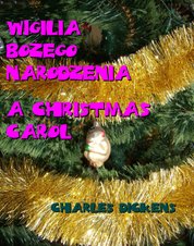 : Wigilia Bożego Narodzenia. A Christmas Carol - ebook