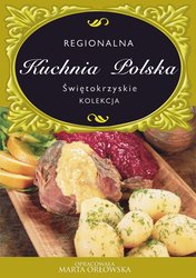 : Kuchnia Polska. Świętokrzyskie - ebook