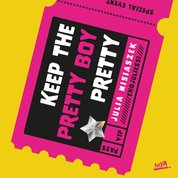 : Keep The Pretty Boy Pretty - audiobook