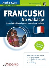 : Francuski Na wakacje - audio kurs