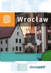: Wrocław i okolice. Miniprzewodnik - ebook