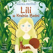 : Lili w Krainie Baśni - audiobook