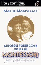 : Autorski Podręcznik Marii Montessori - ebook