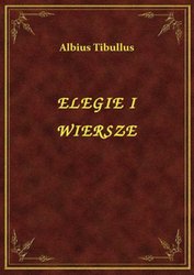 : Elegie I Wiersze - ebook