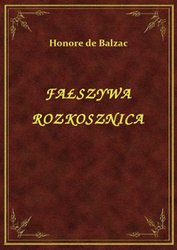 : Fałszywa Rozkosznica - ebook