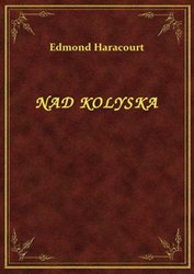 : Nad Kolyska - ebook