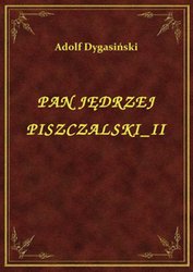 : Pan Jędrzej Piszczalski II - ebook