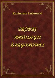 : Próbki Antologii Żargonowej - ebook