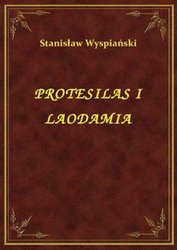 : Protesilas I Laodamia - ebook