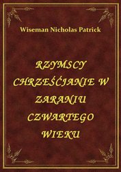 : Rzymscy Chrześćjanie W Zaraniu Czwartego Wieku - ebook