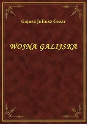 : Wojna Galijska - ebook
