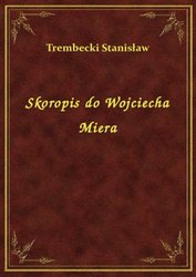 : Skoropis do Wojciecha Miera - ebook