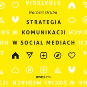 : Strategia komunikacji w social mediach - audiobook