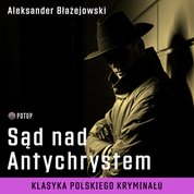 : Sąd nad Antychrystem - audiobook