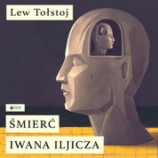 : Śmierć Iwana Iljicza - audiobook