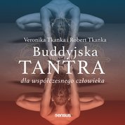 : Buddyjska tantra dla współczesnego człowieka - audiobook