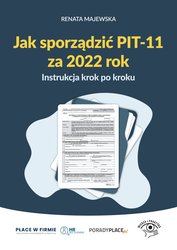 : Jak sporządzić PIT-11 za 2022 rok - instrukcja krok po kroku - ebook