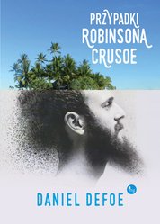 : Przypadki Robinsona Crusoe - ebook