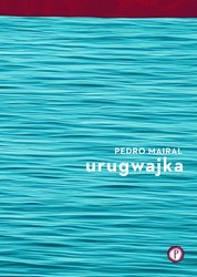 : Urugwajka - ebook