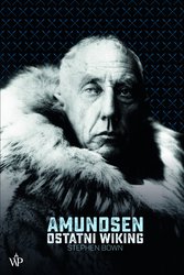 : Amundsen. Ostatni wiking - ebook