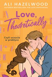 : Love, Theoretically - ebook