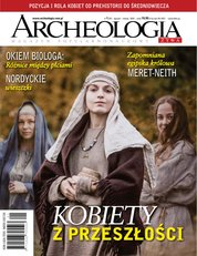 : Archeologia Żywa - e-wydanie – 1/2024